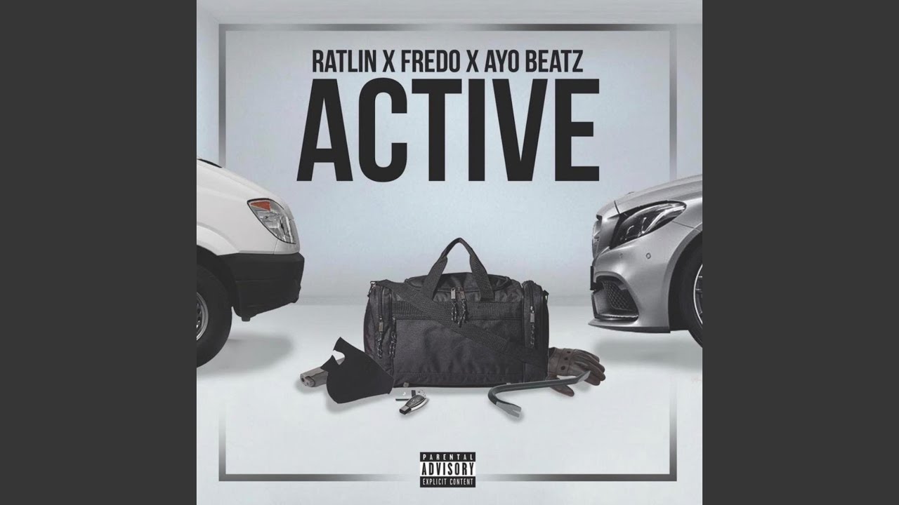 Active (feat. Fredo & Ayo Beatz)