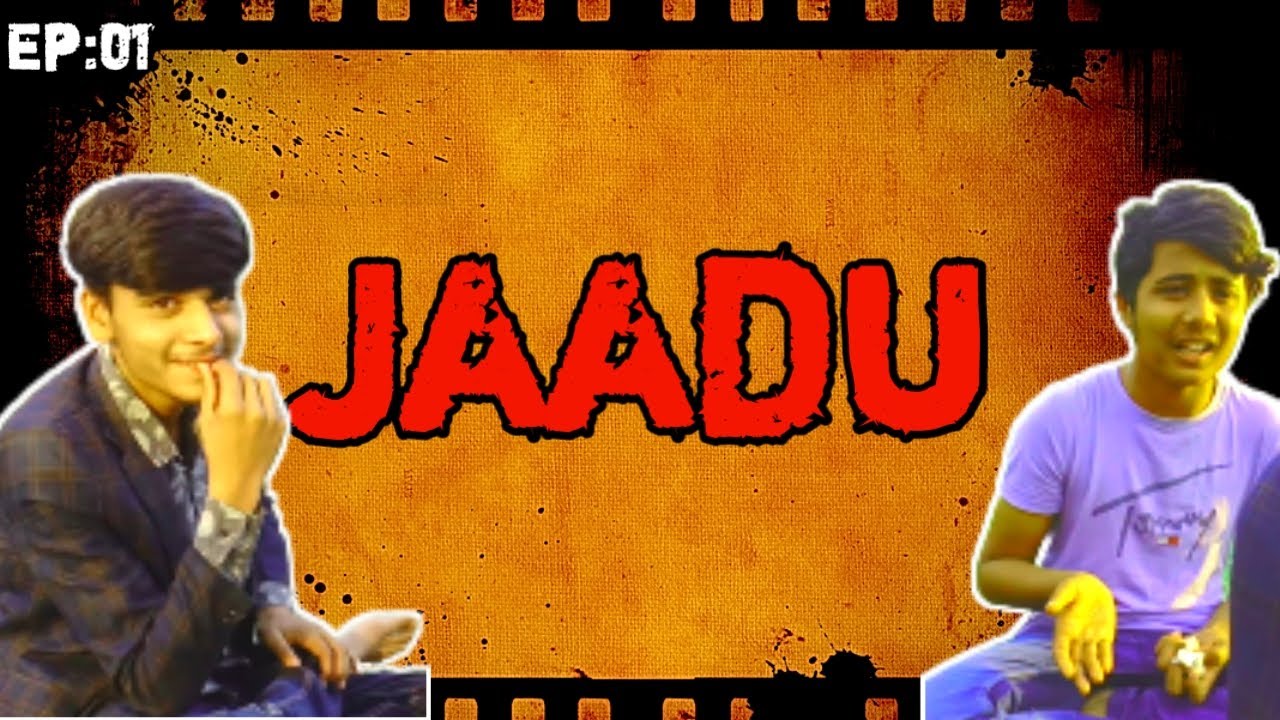 Jaadu | Mini series | Entertainment 110 |