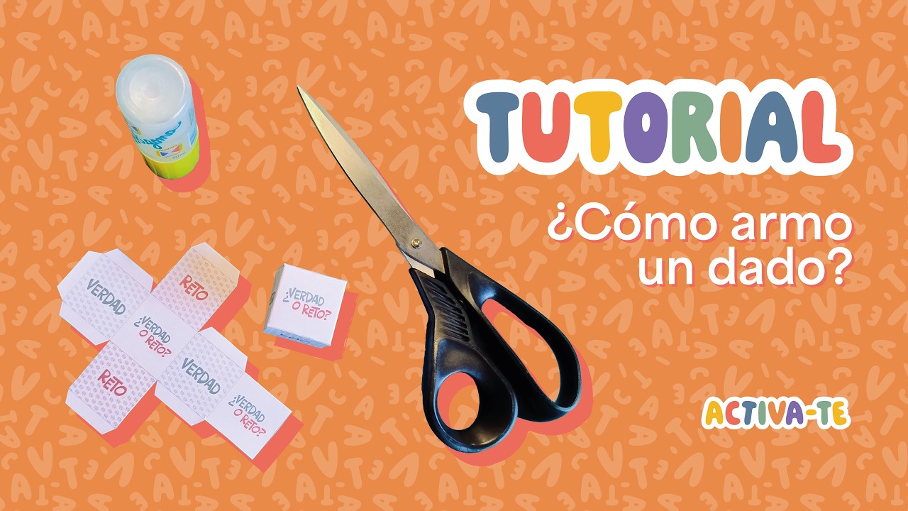 Tutorial - ¿Cómo armo el dado?