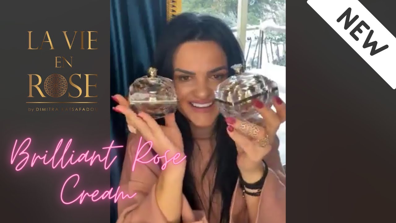 ΕΡΧΕΤΑΙ ΝΕΟ ΠΡΟΙΟΝ | Brilliant Rose Cream | Η Δήμητρα για τη νέα Κρέμα Προσώπου La Vie en Rose