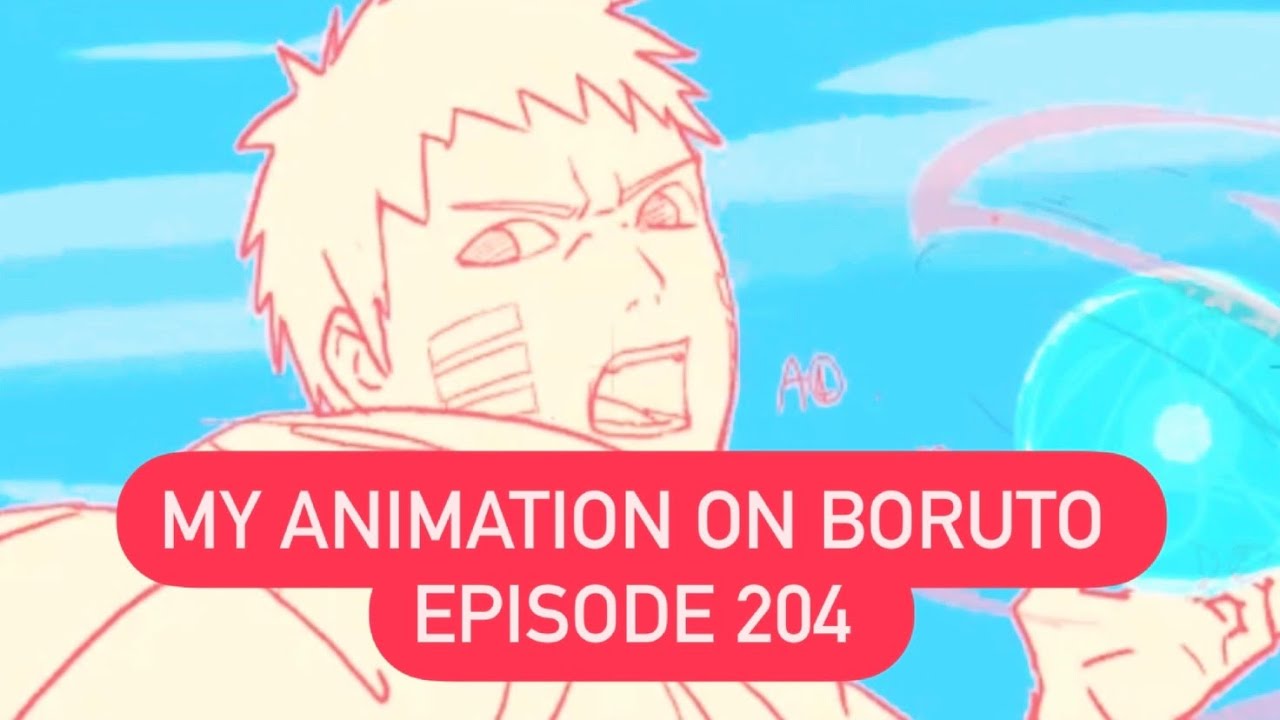 My Genga animation on Boruto episode 204