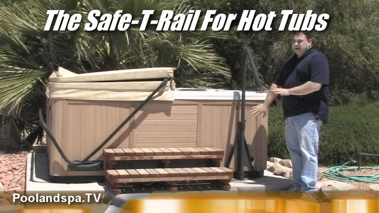 Hot Tub Spa Safety Rail Product Review - Safe-T-Rail - Poolandspa.TV