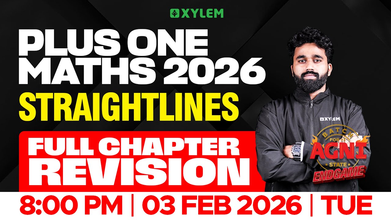 Plus One Maths 2026 | Straightlines - Full Chapter Revision | Xylem Plus One