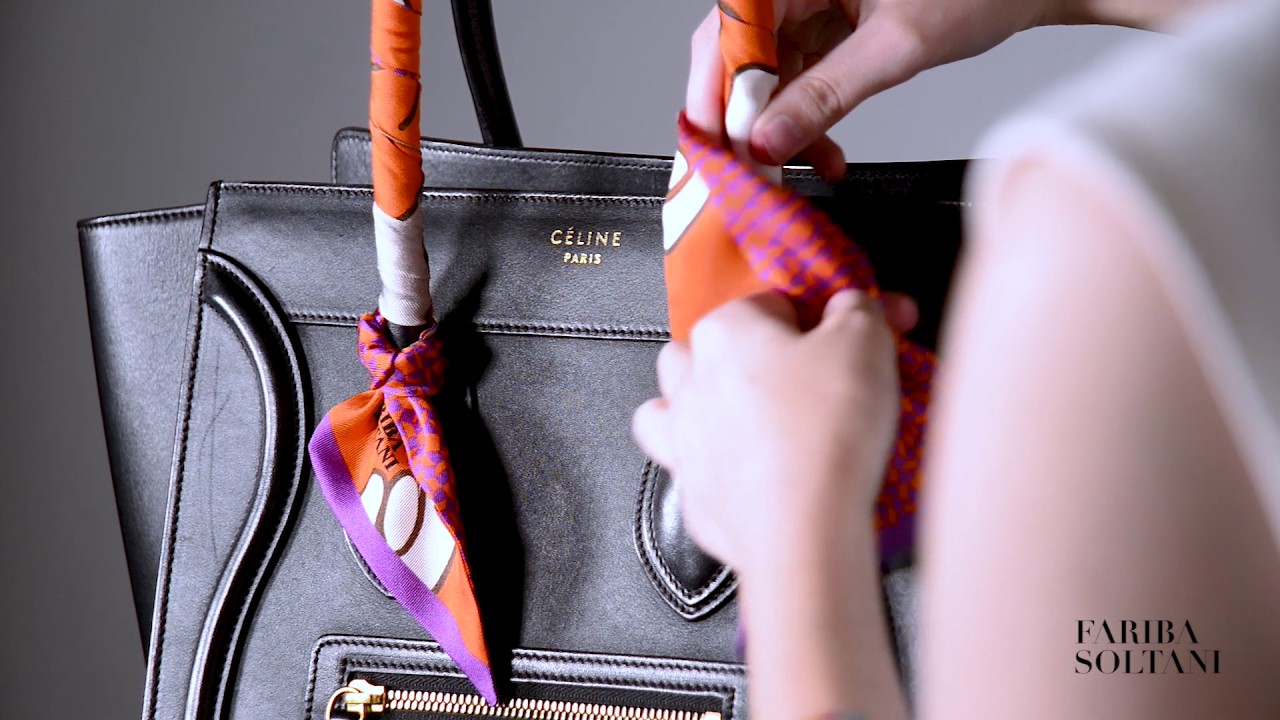 How to tie scarf to a bag handle with Fariba Soltani twilly
