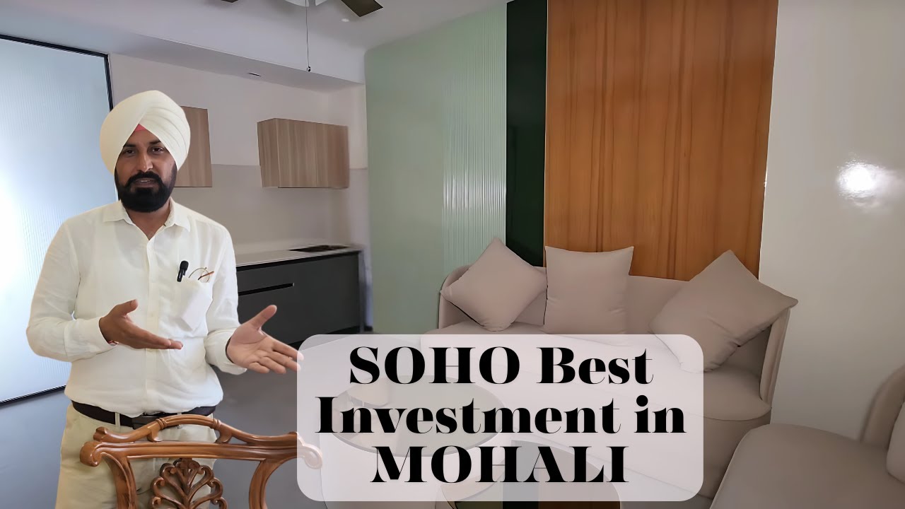 SOHO , The best Investment in MOHALI
