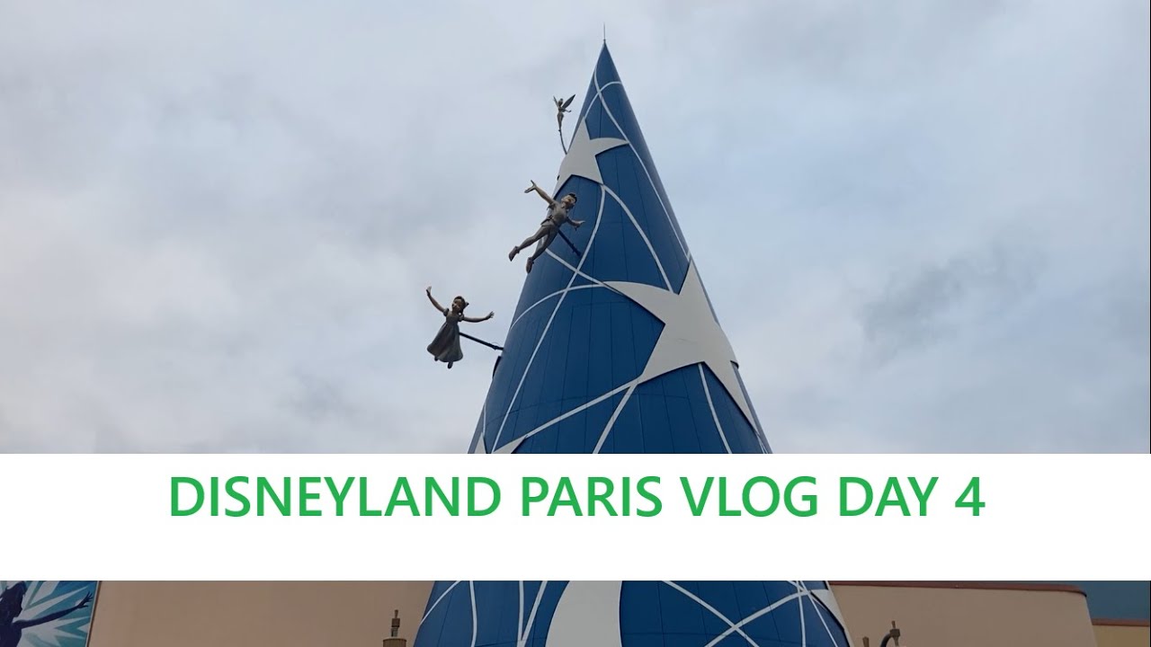 Disneyland Paris 2025 Day 4 Vlog