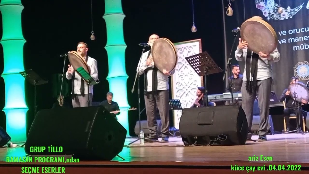 GRUP TİLLO           DİYARBEKİR SEZAİ KARAKOÇ KÜLTÜR VE KONGRE MERKEZİNDE RAMAZAN PROGRAMI(1)