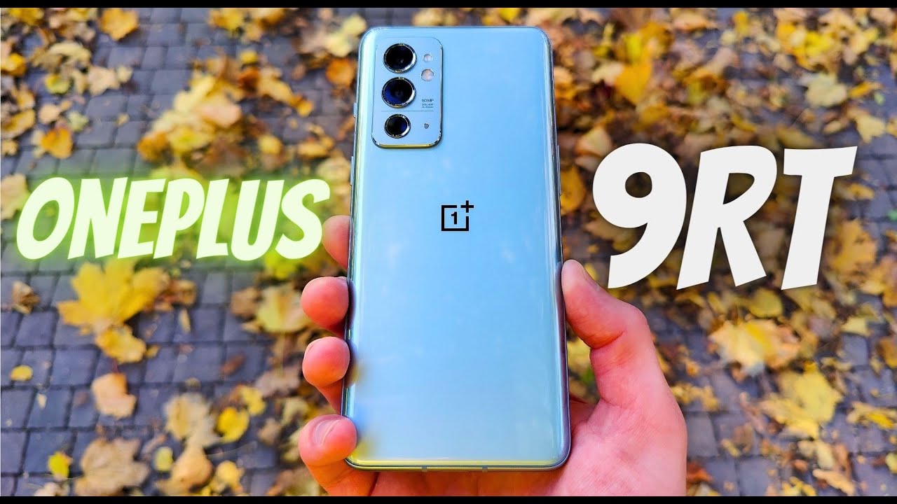 ОБЗОР ONEPLUS 9RT - САМАЯ СБАЛАНСИРОВАННАЯ ПОКУПКА В 2022 ГОДУ 🔥🔥🔥 + СРАВНЕНИЕ С ONEPLUS 9 PRO