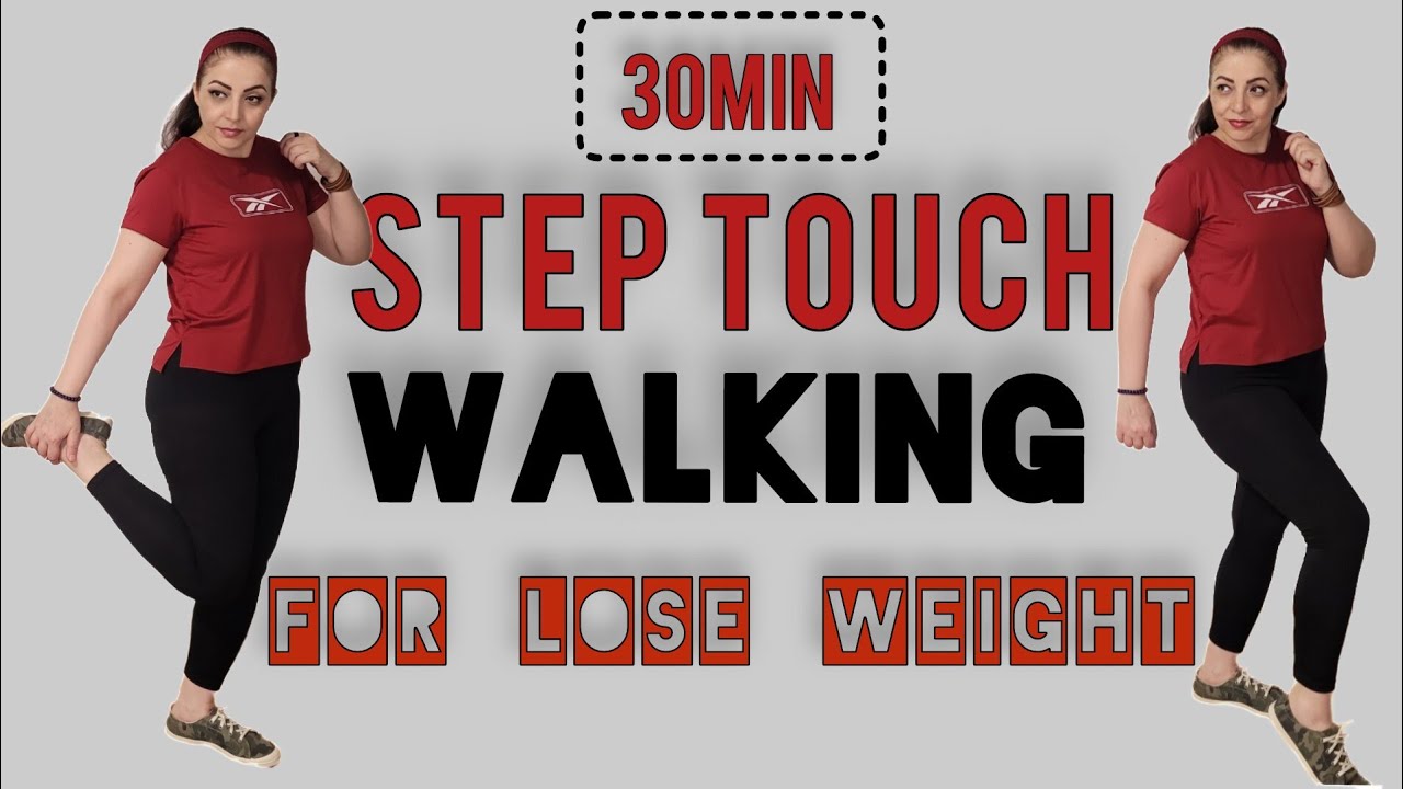 30-MIN STEP TOUCH WALKING FOR WEIGHT LOSS, BURN CALORIES AT HOME, FULL BODY FAT BURN.[5000-Step]👣