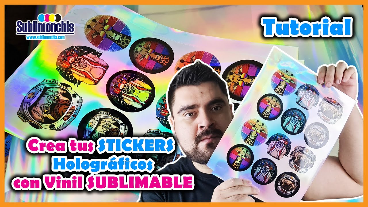 SUBLIMAR VINIL HOLOGRAFICO SUBLIMABLE para STICKERS - Tutorial PASO a PASO