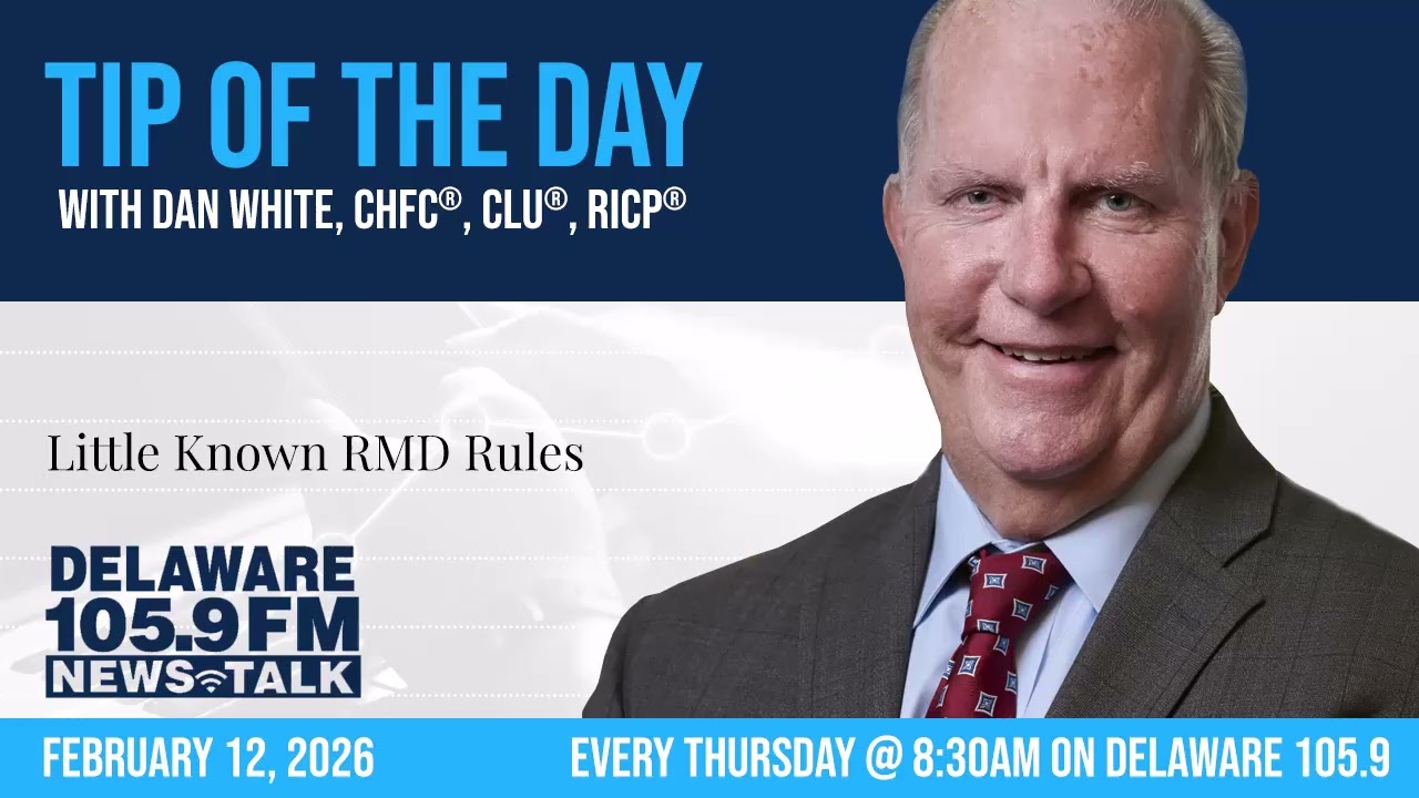 WXDE 105.9 Tip of the Day: Little Known RMD Rules (February 12, 2026)