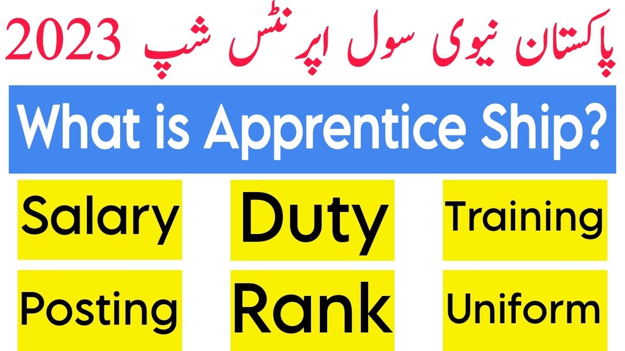 what is Apprentice Ship in Pak Navy || join Pak Navy as Civil Apprentice Ship 2023 || Navy Civilian