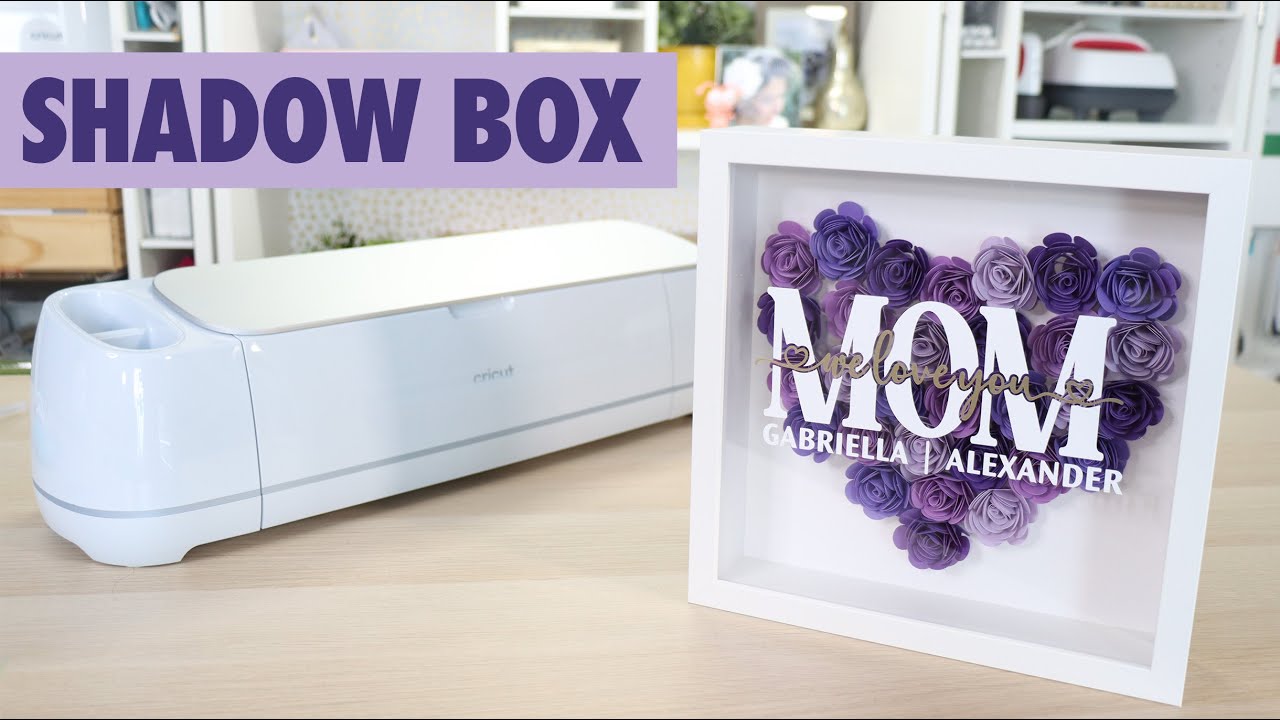 Cricut - Todo lo que Debes Saber Sobre Hacer un Shadow Box