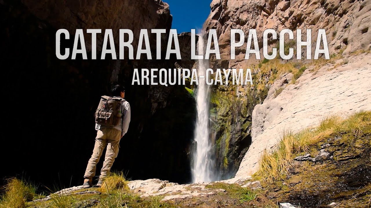 CATARATA DE LA PACCHA maravilla natural oculta  en AREQUIPA | PERÚ