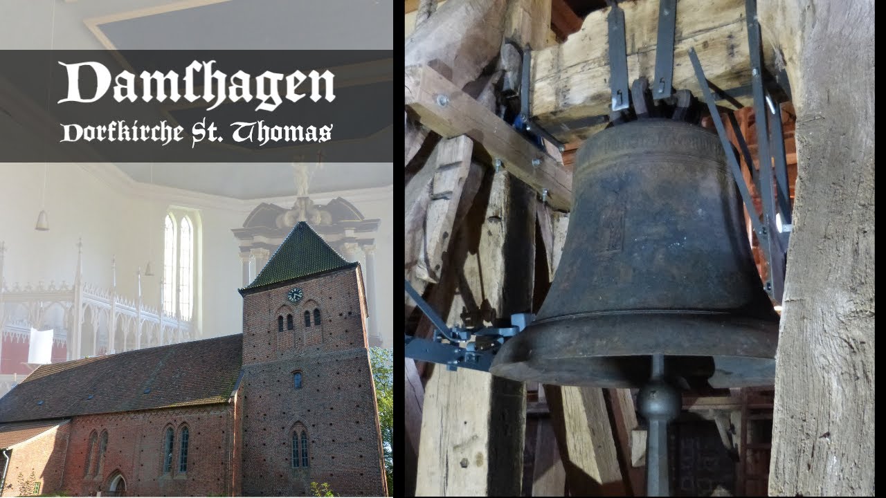Damshagen b. Klütz (NWM - MV) Dorfkirche St. Thomas: Kirchen- und Glockenpräsentation