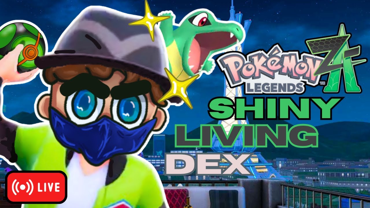 🔴[POKEMON LEGENDS Z-A]🔴 SHINY LIVING DEX!? STARTING THE HUNT TONIGHT!