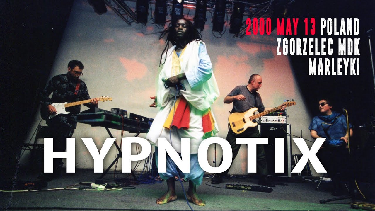 Hypnotix - full show (live Poland, Zgorzelec, MDK, Marleyki, 13.05.2000)