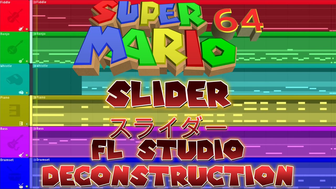 Super Mario 64 - SLIDER - FL Studio Deconstruction