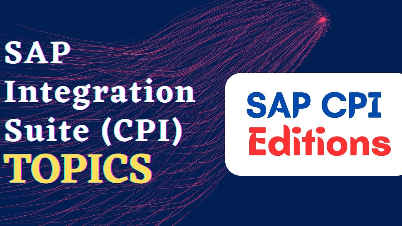 What are SAP Cloud Platform Integration Suite Editions? #sap #sapcpi #cpi