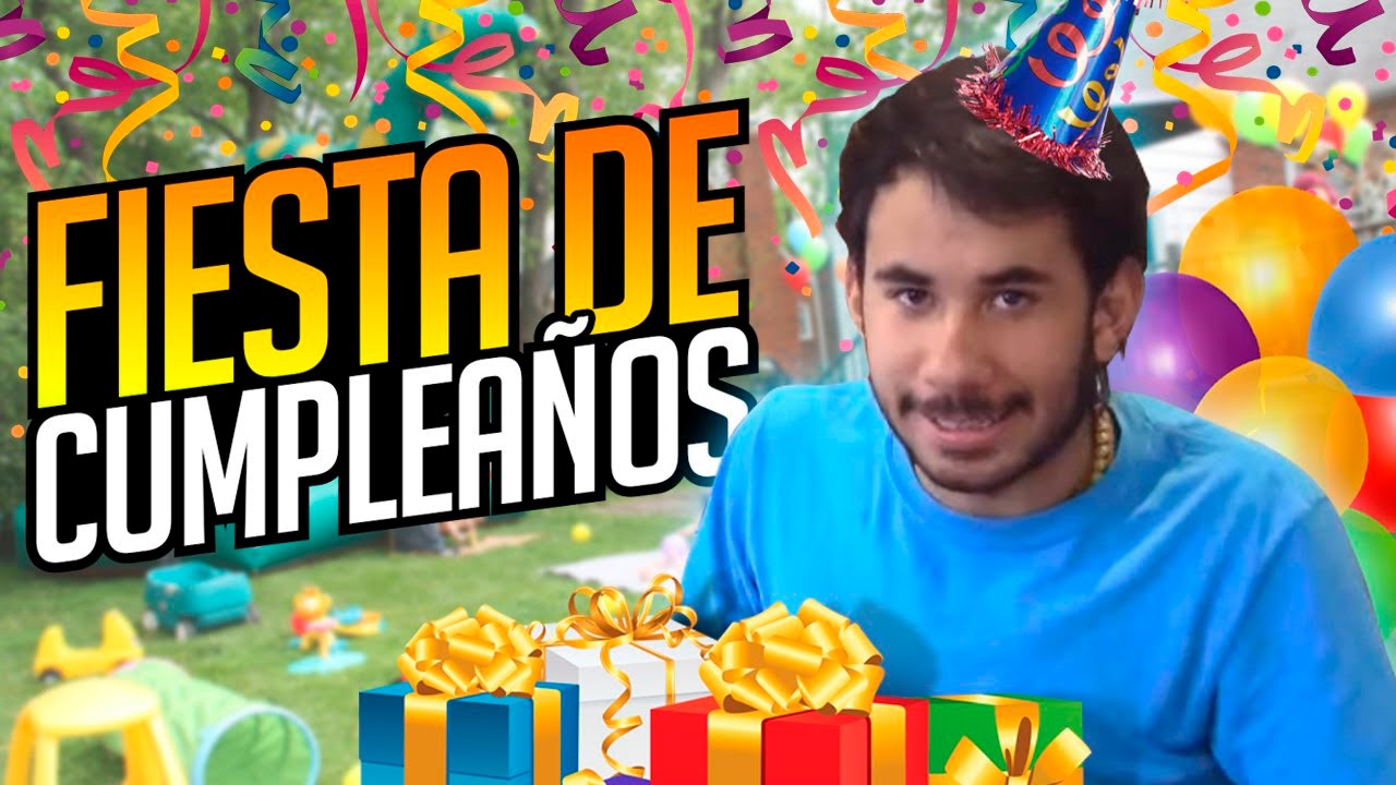 LAS 6 COSAS QUE MÁS ODIO DE LAS FIESTAS DE CUMPLEAÑOS