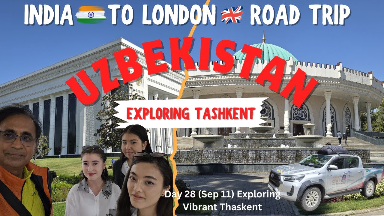 Day 28 (Sep 11) Exoploring a very vibrant city Tashkent in Uzbekistan