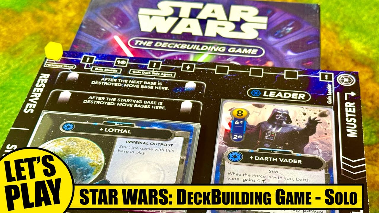 STAR WARS the DECKBUILDING GAME | Solo Playthrough | Leaders Variant by @AzureDeath | Solo Board Gaming