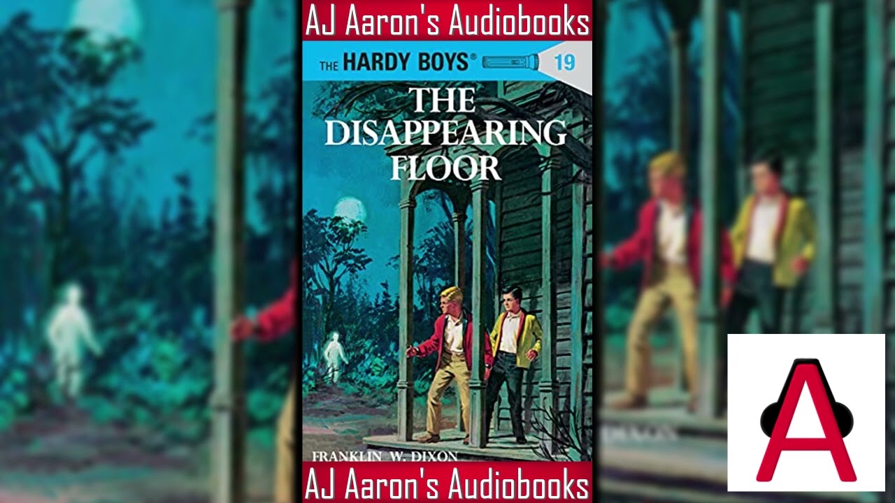 The Hardy Boys Book 19 The Disappearing Floor Full Unabridged Audiobook