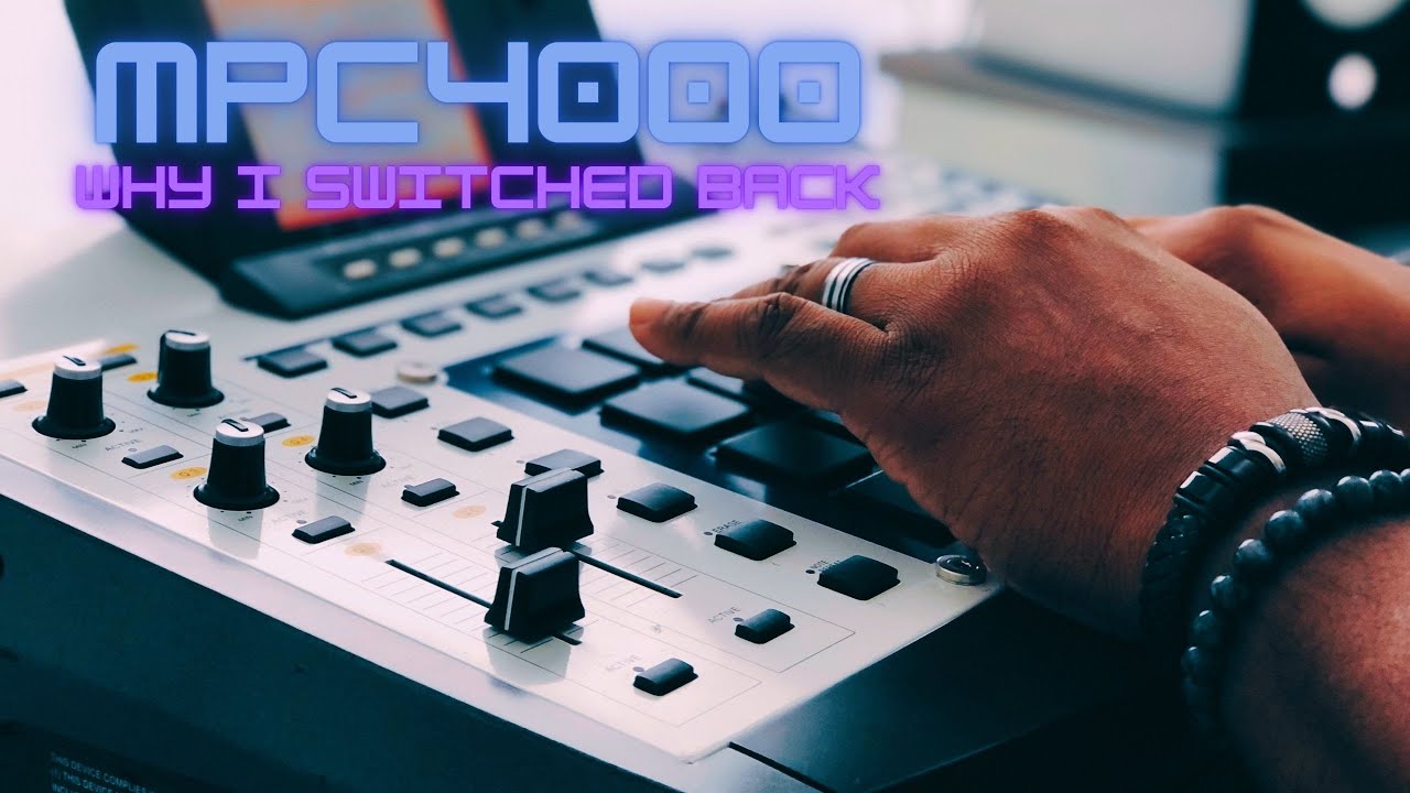 MPC 4000 in 2021? - Why I Switched Back