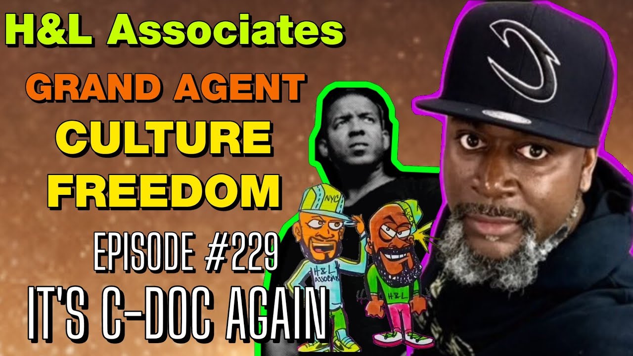 It’s C-Doc Again! Ep229 - H and L Associates