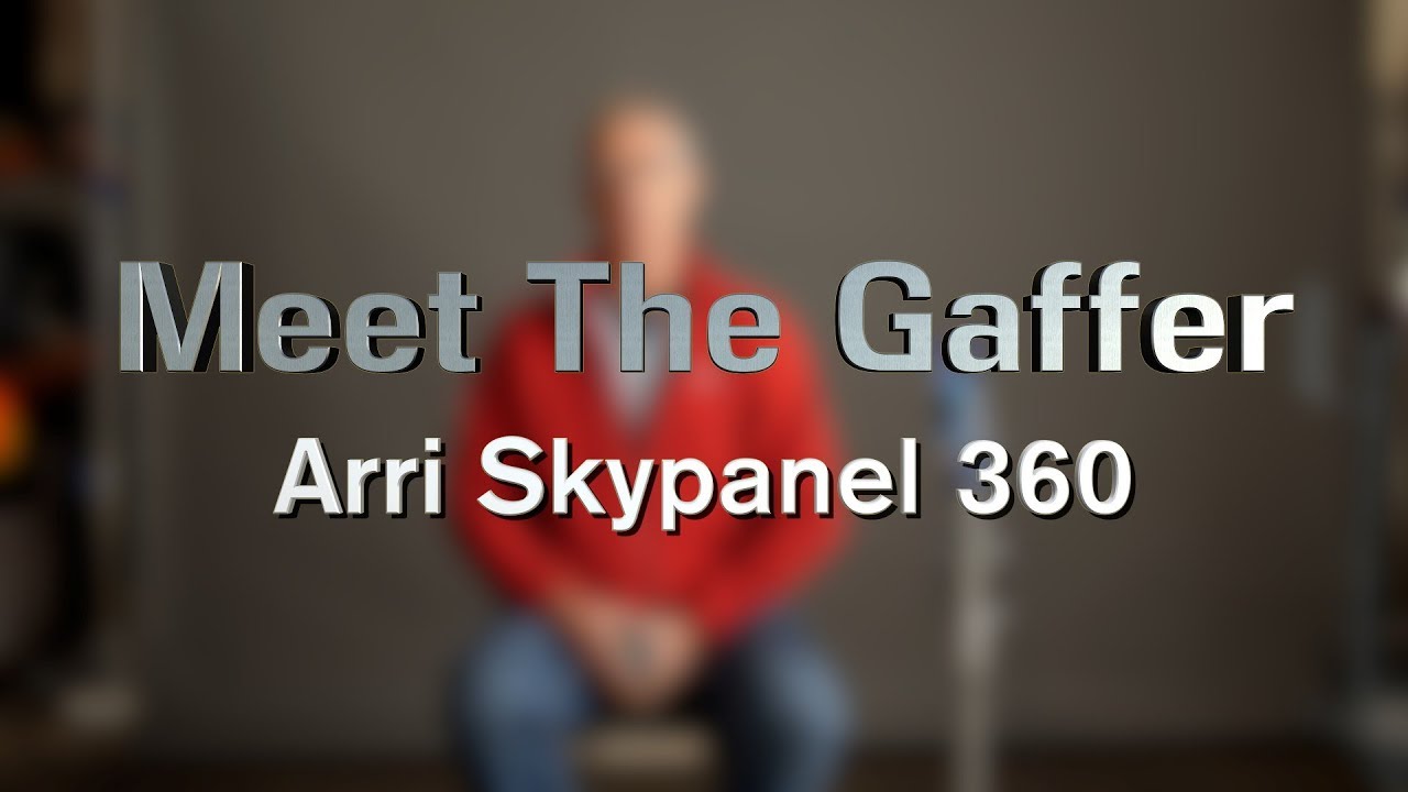 Знакомьтесь с Гаффером №91: Arri Skypanel 360