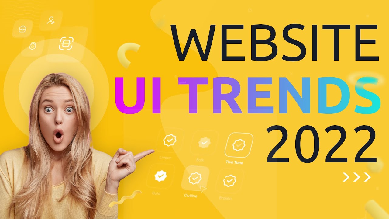 UX/UI Design Trends 2022