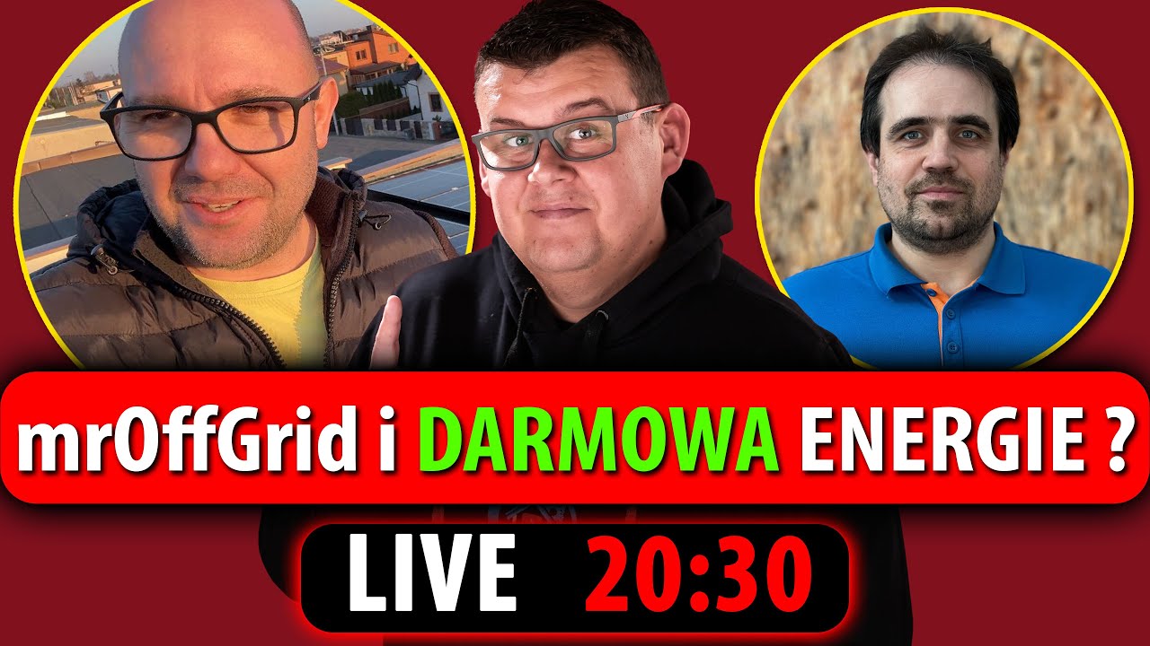 mrOffgrid i DARMOWA ENERGIA ? ale jak ???    ⛔LIVE - 20:30⛔POMPA CIEPŁA i PV
