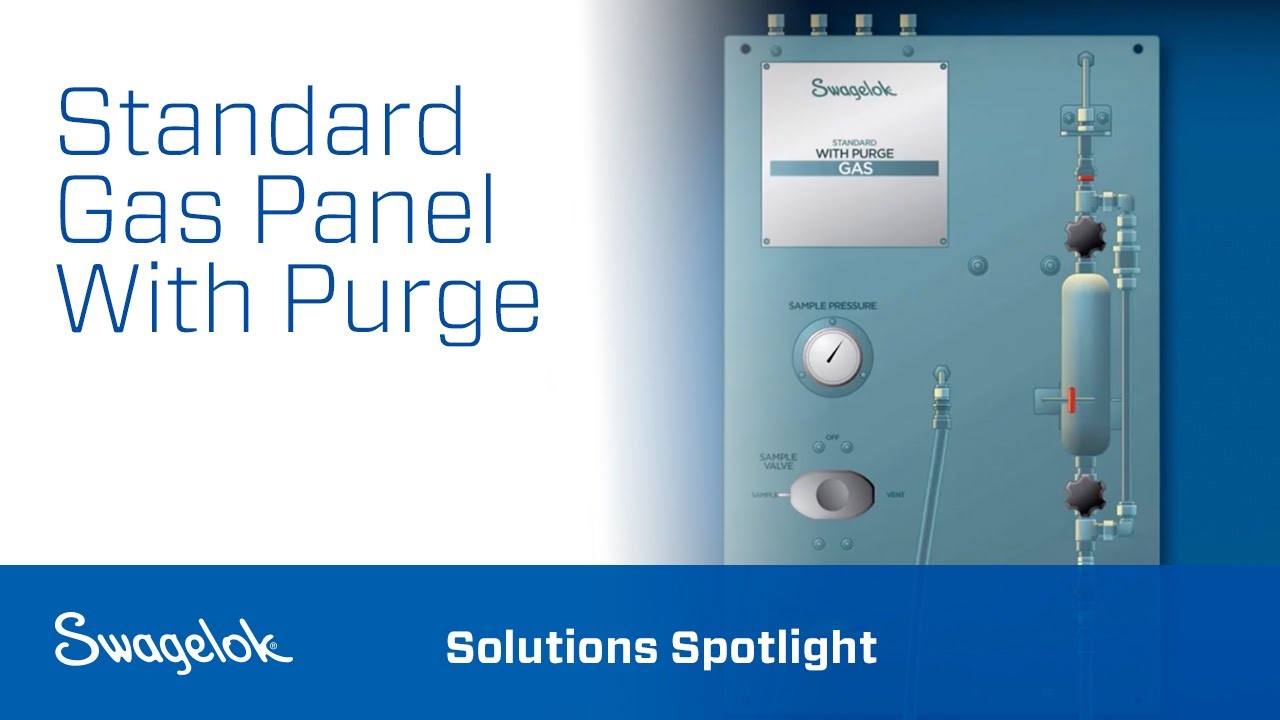 Standard Gas Panel With Purge | Solutions Spotlight | Swagelok [2020]