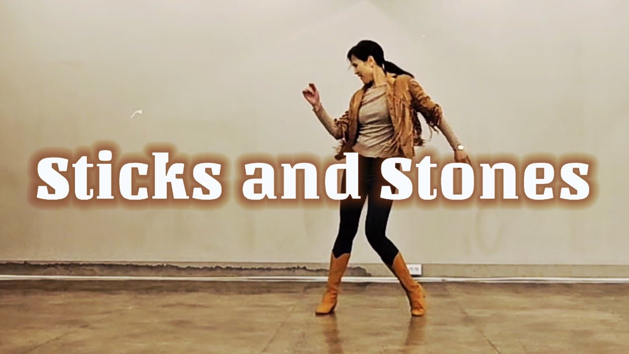 Sticks and Stones - Line Dance 
