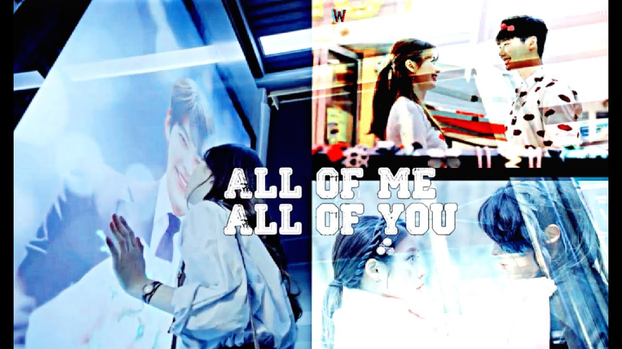KDRAMA MIX || ALL OF ME ,  ALL OF YOU || MV