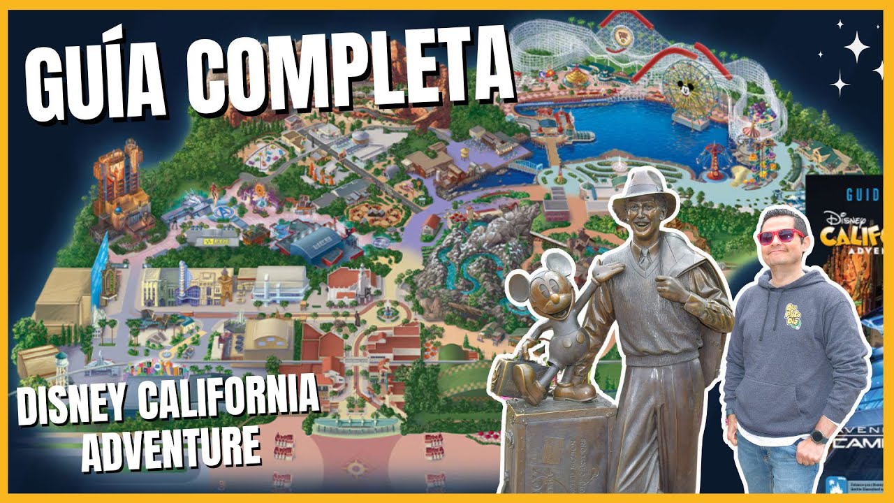Guia Completa de Disney California Adventure