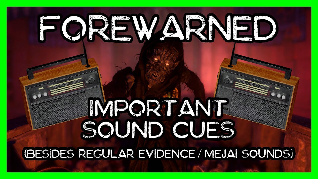 FOREWARNED: Important Sound Cues