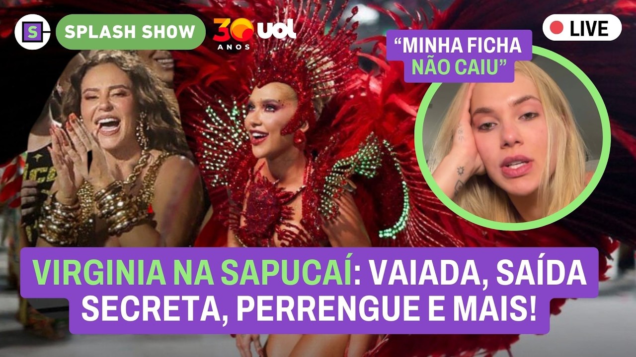 🔴 Virginia é vaiada na Sapucaí: Paolla reage! Carlinhos Brown defende Claudia Leitte; BBB 26 e+