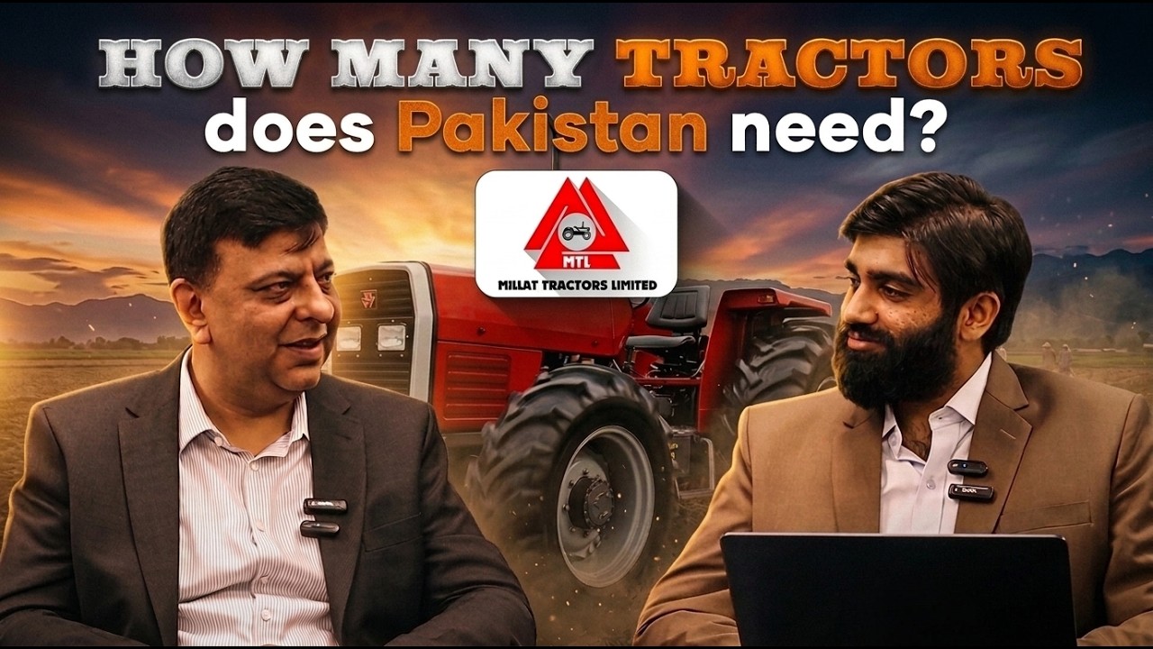 Are Pakistan's farms underpowered?  ft. Raheel Asghar, CEO of Millat Tractors with Abdullah Niazi