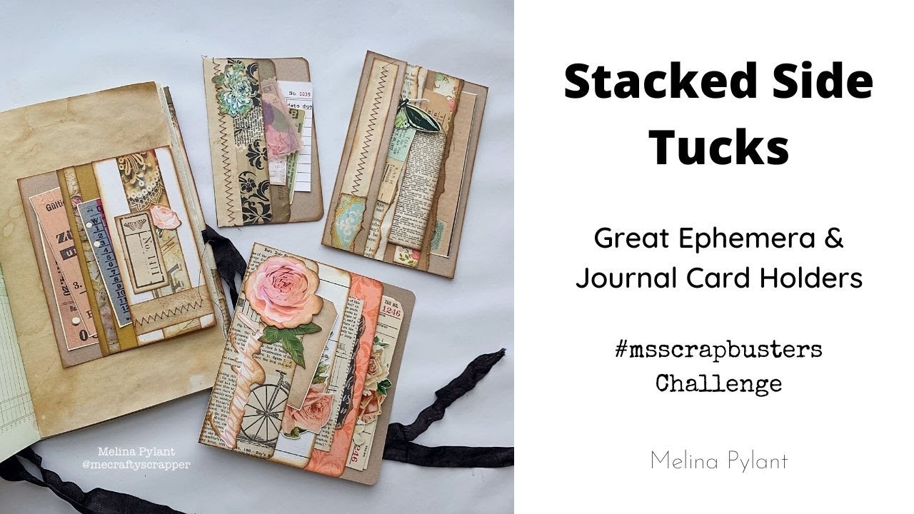 MAKING STACKED SIDE TUCKS | #msscrapbusters EPISODE 16 | SCRAP BUSTERS | JUNK JOURNAL EPHEMERA