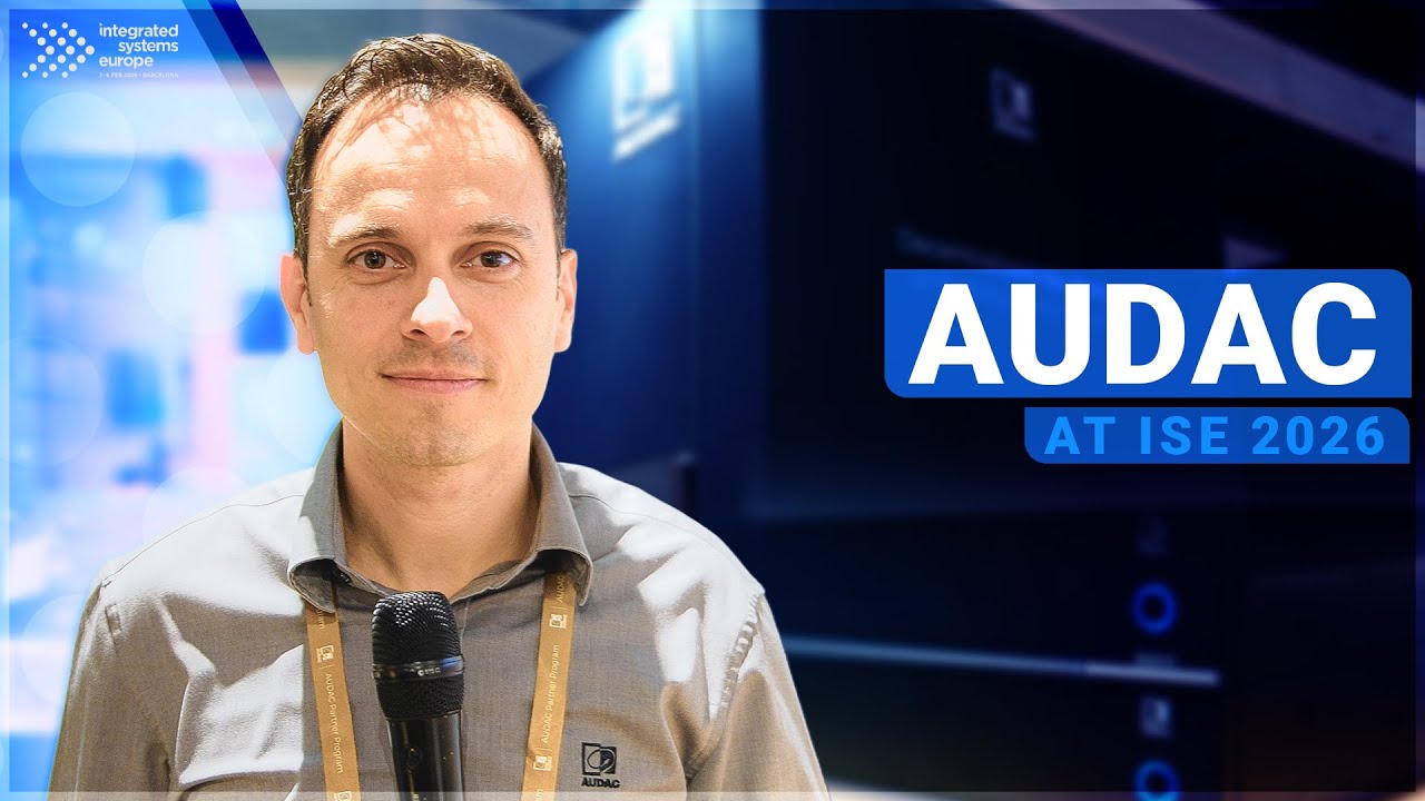 AUDAC at ISE 2026