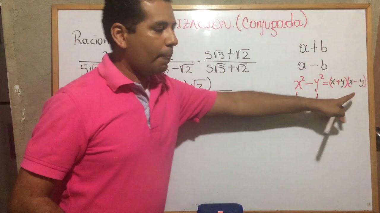 Racionalizaci&oacute;n (Conjugada)