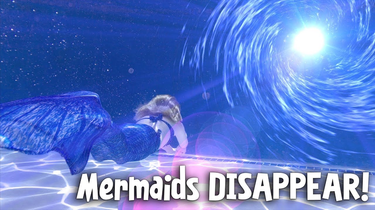 Mermaids DISAPPEAR!
