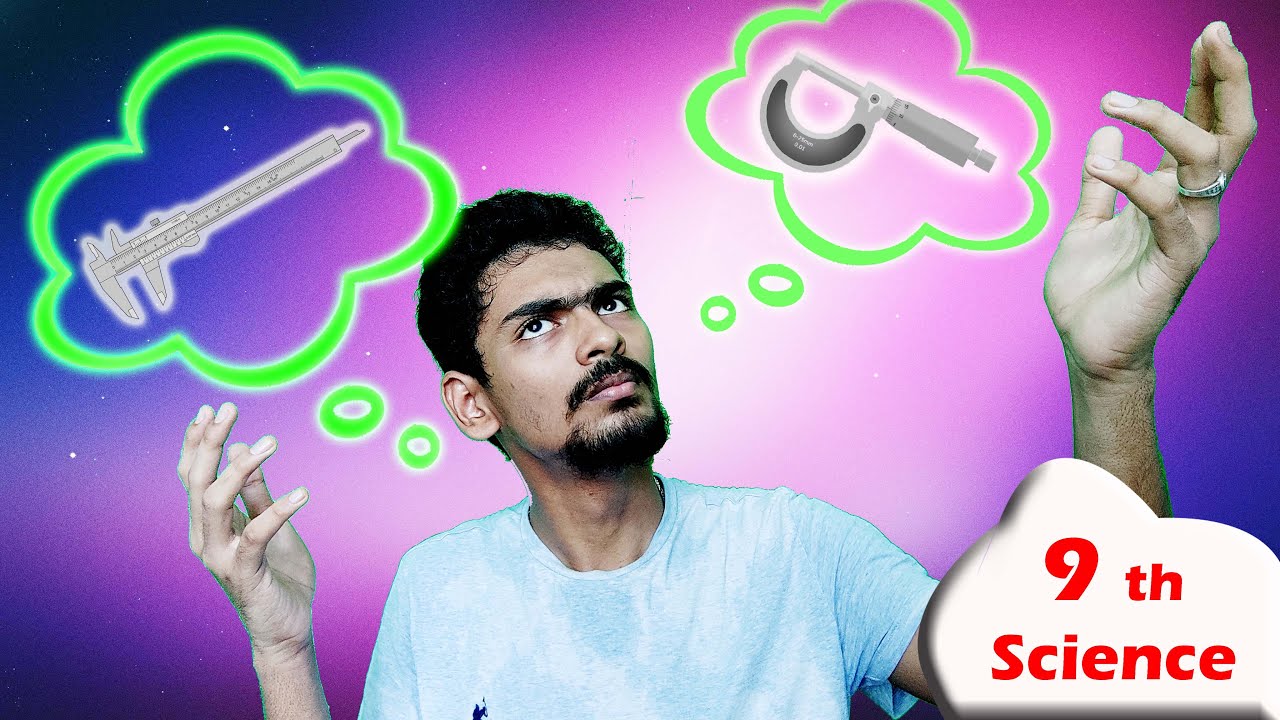 Measurements | How to use Vernier Caliper / Screw Gauge? |  Part -4 | 9th grade Science | Tamil