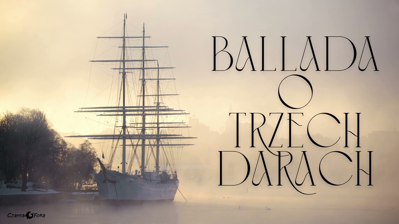 Ballada o trzech Darach