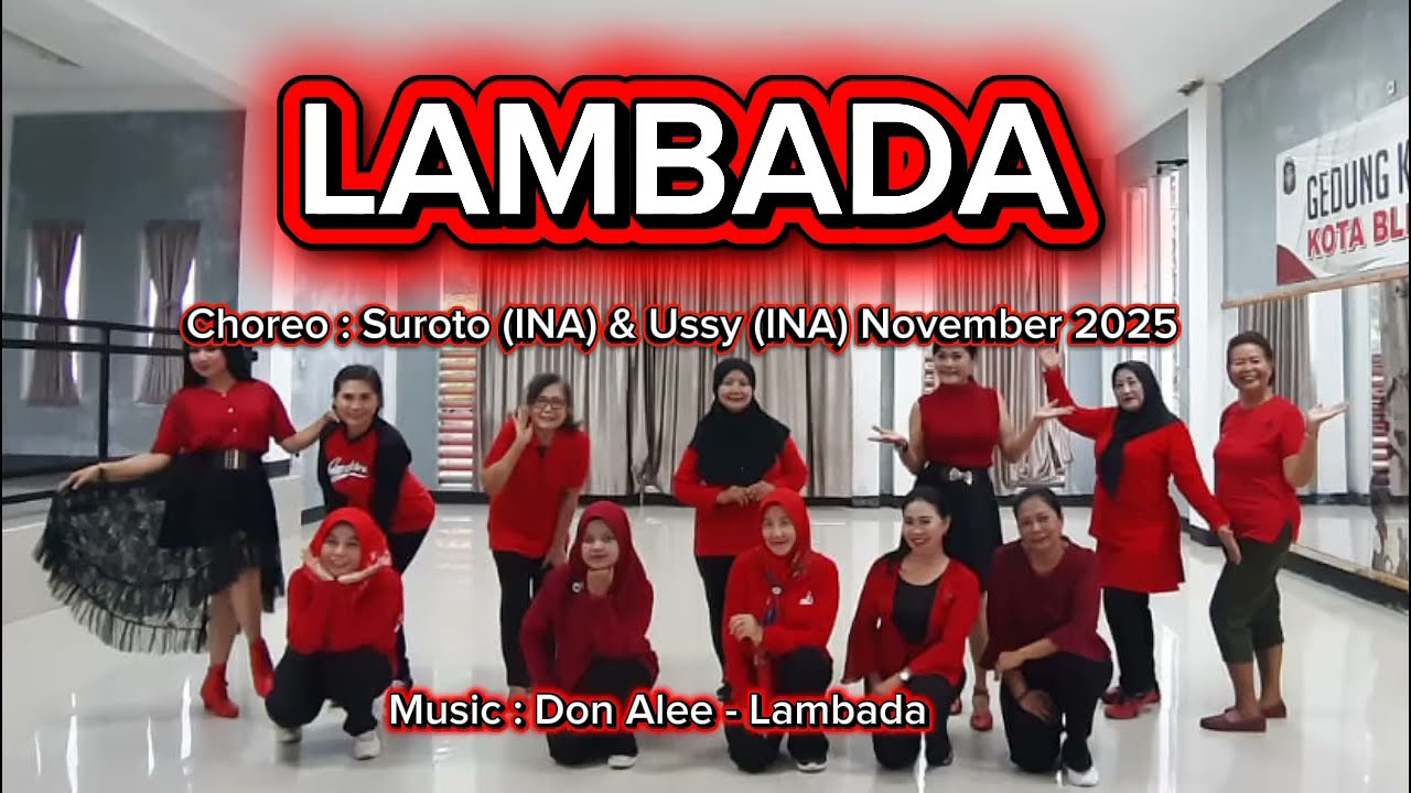LAMBADA  - Line Dance / Choreographed by Suroto & Ussy (INA)  