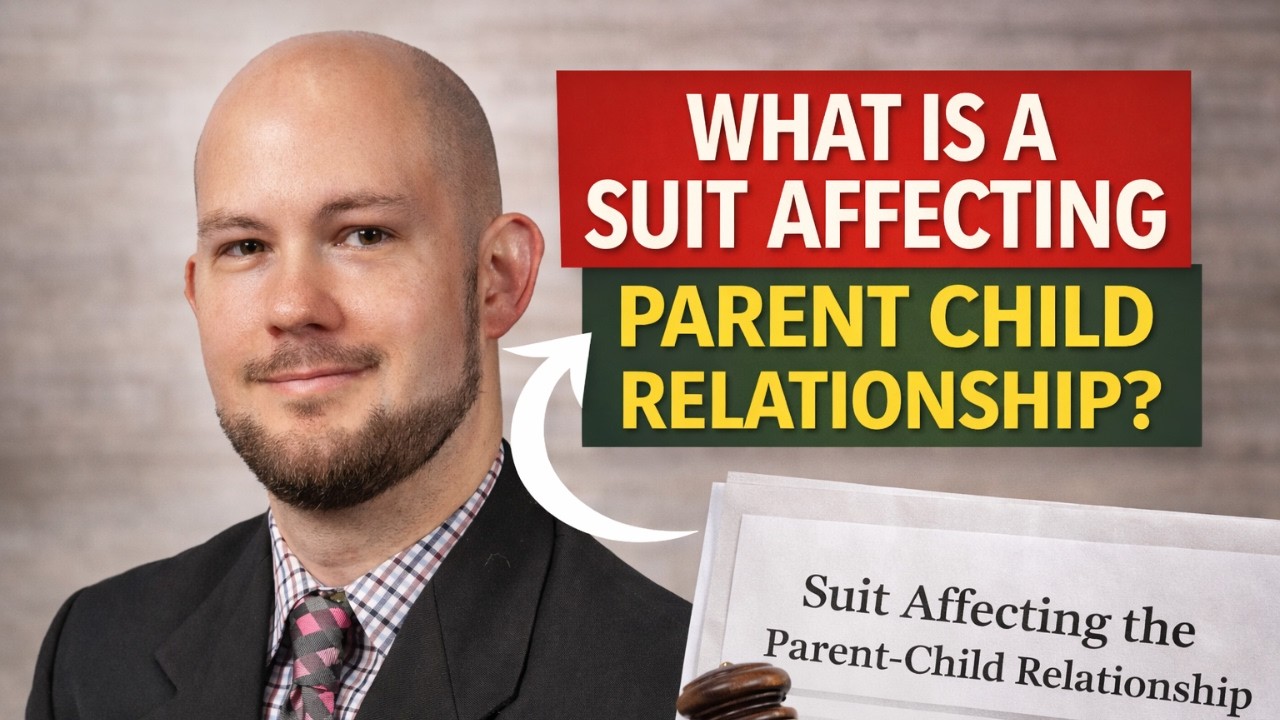 What Is a Suit Affecting the Parent Child Relationship?