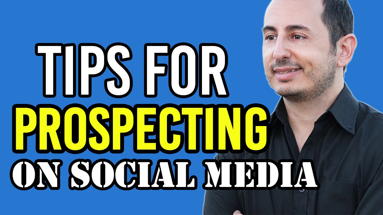 Tips For Prospecting on Social Media