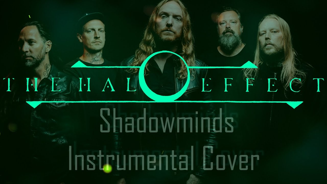 The Halo Effect - Shadowminds (Instrumental Cover & Lyric Video)