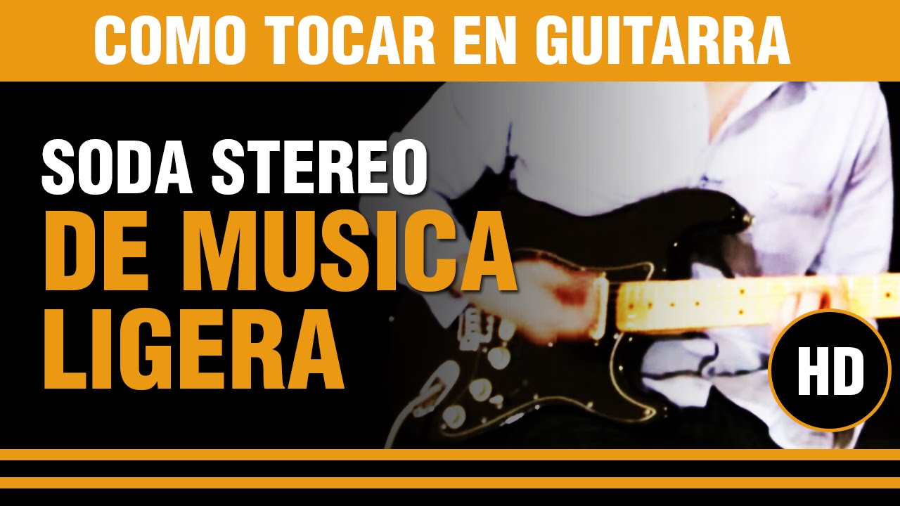 Como tocar De musica ligera de Soda Stereo en guitarra SOLO #1 TUTORIAL
